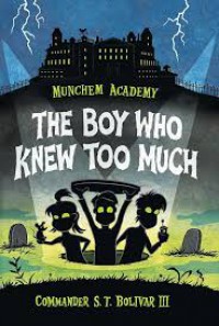 The Boy Who Knew Too Much