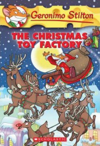 Geronimo Stilton 27 : The Christmas Toy Factory