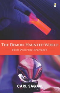 The Demon-Haunted World : Sains Penerang Kegelapan