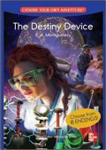 The Destiny DeVIce (Choose Your Own Adventure)