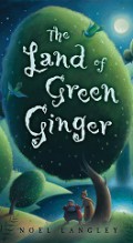 The Faber Children's Treasury : The Land Of Green Ginger