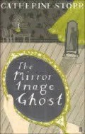The Faber Children's Treasury : The Mirror Image Ghost