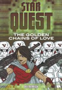 Star Quest : The Goldens Chains Of Love