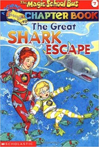 Shark Escape : The Magic School Bus