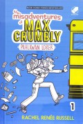The Misadventures Of Max Crumbly 1 : Pahlawan Loker