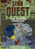 Star Quest : The Mylos Mission