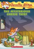 Geronimo Stilton 31 : The Mysterious Cheese Thief