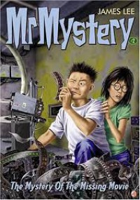 The Mystery Of The Missing MoVIe : Mr Mystery #2