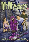 The Mystery Of The Pusple Pop Star : Mr Mystery # 4