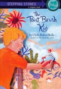 The Paint Brush Kid : Step Stones