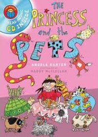 The Princess And The Pets (Read-Along CD Inside)