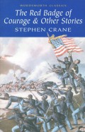 The Red Badge Of Courage & Other Stories