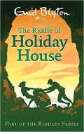 The Riddle Of Holiday House