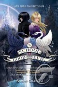 The School For Good And EVIl 1