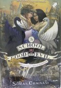 The School For Good And EVIl 4 : Petualangan Meraih Kejayaan