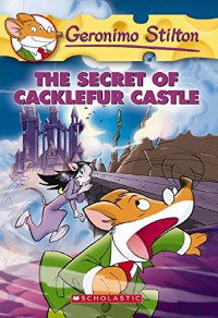 Geronimo Stilton 22 : The Secret Of Cacklefur Castle