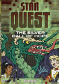 Star Quest : The Silver Ball Of Hope