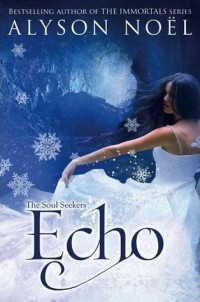 The Soul Seekers; Echo