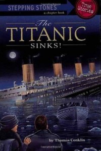 The Titanic Sinks : Step Stones