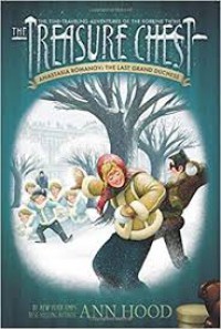 The Treasure Chest (Book 10 ) Anastasia Romanov : The Last Grand Duchess
