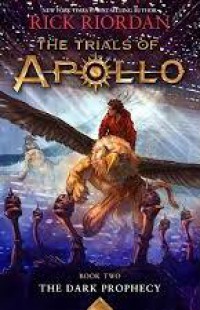 The Trials Of Apollo#2: The Dark Prophey