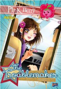 The Troublemaker (Pink Berry Club)