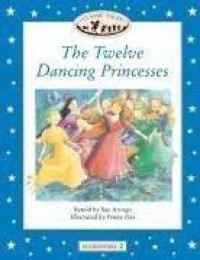 The Twelve Dancing Princesses
