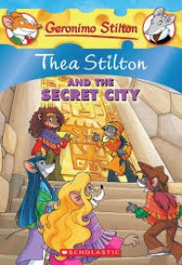 Thea Stilton And The Secret City