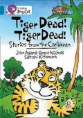 Tiger Dead!Tigerdead!
