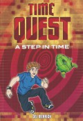 Time Quest : A Step In Time