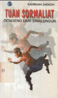 Tuan Sormaliat Dongeng Dari Simalungun