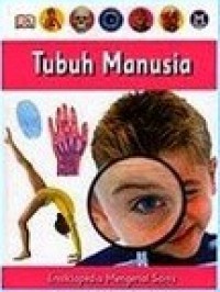 Tubuh Manusia (Ensiklopedia Mengenal Sains 3)