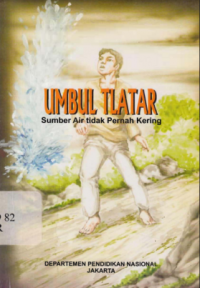 Umbul Tlatar Sumber Air Tida Pernah Kering (2006)