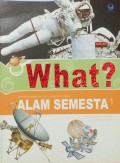 What ? Alam Semesta 1