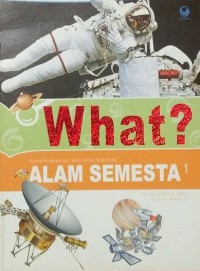 What ? Alam Semesta 1