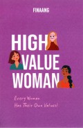 High Value Woman : Women Has Their Own Values!