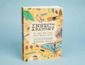 Insect Anatomy : The Curious World of Bees, Beetles, Butterflies, and Bugs