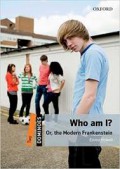 Who Am I? Or, The Modern Frankenstein: Dominoes Level 2