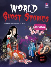 World Ghost Stories; Jepang