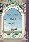 To Love Once Again