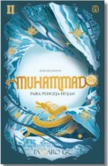 Muhammad II : Para Pengeja Hujan