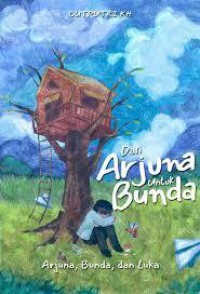 Dari Arjuna Untuk Bunda