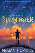 Are You Ready To Fly? Starminster