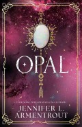 Opal : The Third Lux Novel
