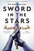 Sword In The Stars : Sequel To Once & Future