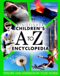 Kingfisher Childrens A To Z Encyclopedia