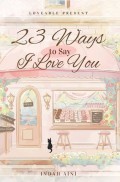 23 Ways To Say I Love You