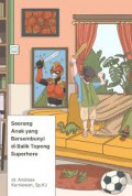 Seorang Anak Yang Bersembunyi Di Balik Topeng Superhero
