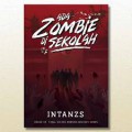 Ada Zombie di Sekolah