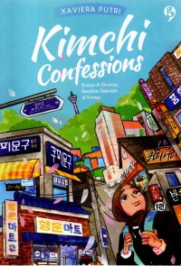 Kimchi Confessions